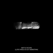 Battle Scars - Lupe Fiasco & Guy Sebastian